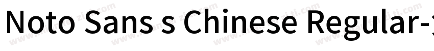 Noto Sans s Chinese Regular字体转换